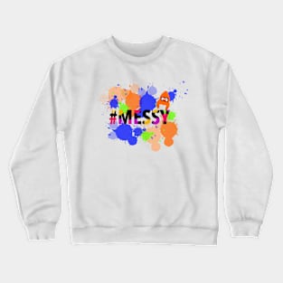 Dual’s “Messy” Crewneck Sweatshirt